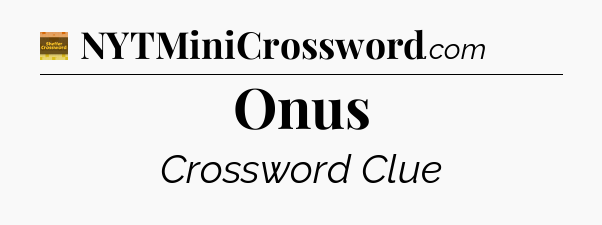 Onus - Eugene Sheffer Crossword