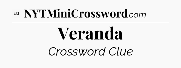 Veranda - WSJ Crossword