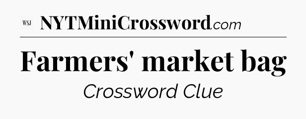 Farmers' market bag - WSJ Crossword