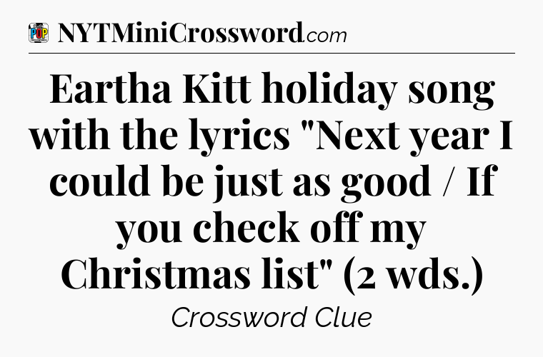 Eartha Kitt holiday song with the lyrics 