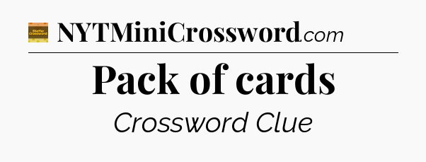 Pack of cards - Eugene Sheffer Crossword