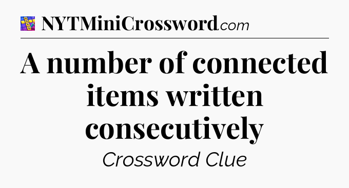 A number of connected items written consecutively Codycross