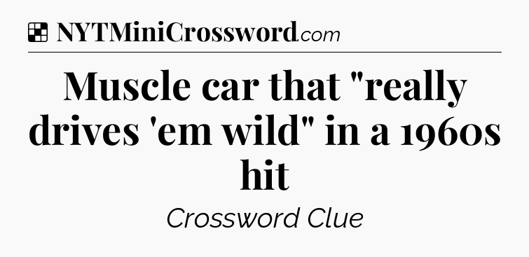 Solution: Muscle car that 