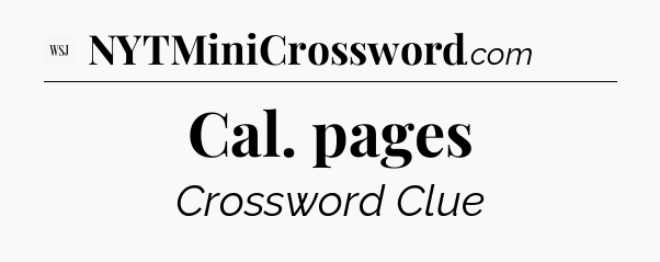 Cal. pages - WSJ Crossword