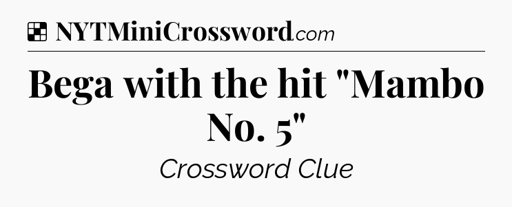 Solution: Bega with the hit 