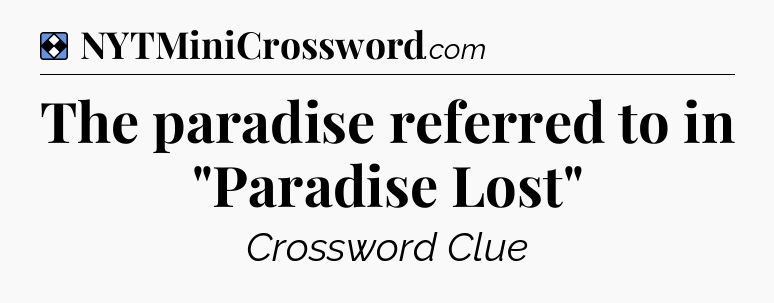 Solution: The paradise referred to in 