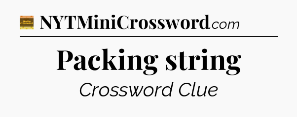 Packing string - Eugene Sheffer Crossword