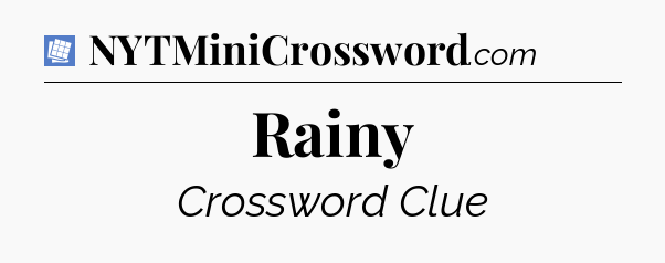 Rainy Puzzle Page Crossword Clue