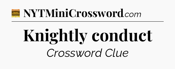 Knightly conduct - Eugene Sheffer Crossword