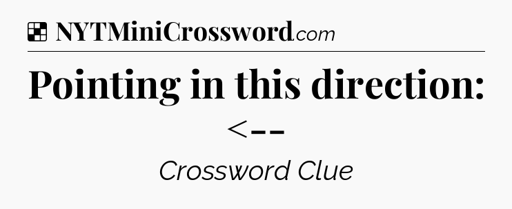 Solution: Pointing in this direction: 