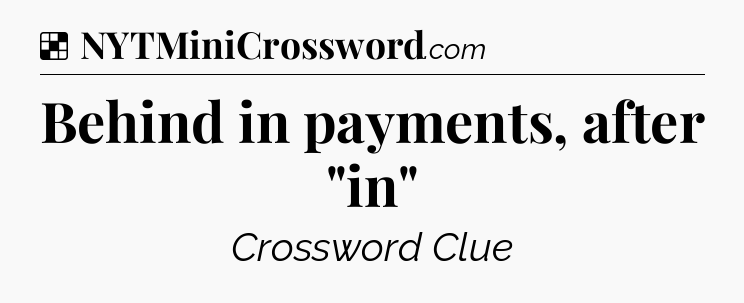Solution: Behind in payments, after 