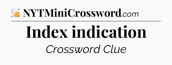 Index indication - 7 Little Words
