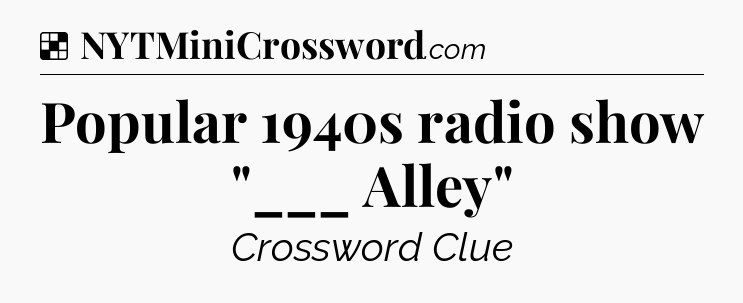 Solution: Popular 1940s radio show 