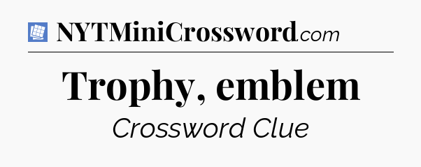 Trophy, emblem Puzzle Page Crossword Clue