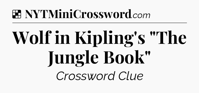 Solution: Wolf in Kipling's 
