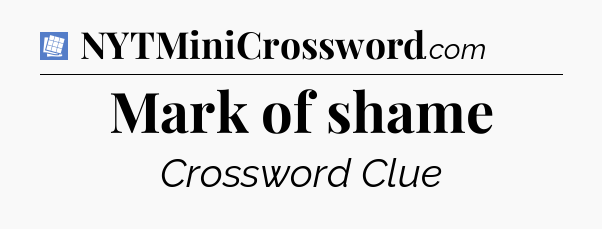 Mark of shame Puzzle Page Crossword Clue