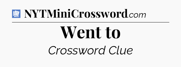 Went to Puzzle Page Crossword Clue