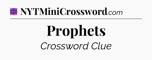 Prophets - Thomas Joseph Crossword