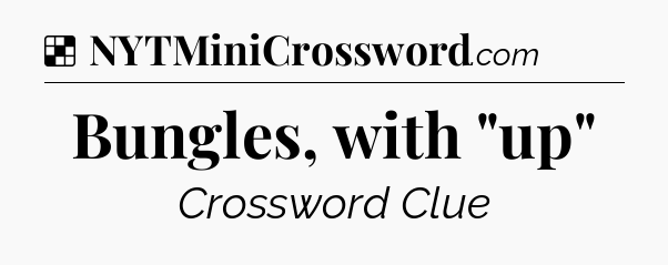 Solution: Bungles, with 