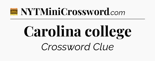 Carolina college - Eugene Sheffer Crossword