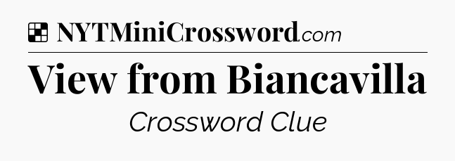 Solution: View from Biancavilla - NYT Crossword