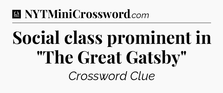 Social class prominent in 