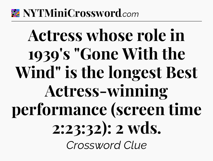 Actress whose role in 1939's 