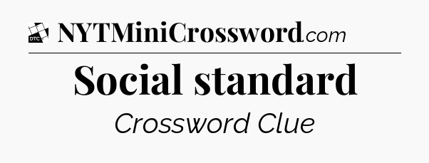 Social standard - Daily Themed Classic Crossword