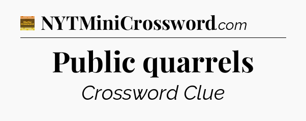 Public quarrels - Eugene Sheffer Crossword