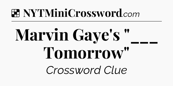 Solution: Marvin Gaye's 