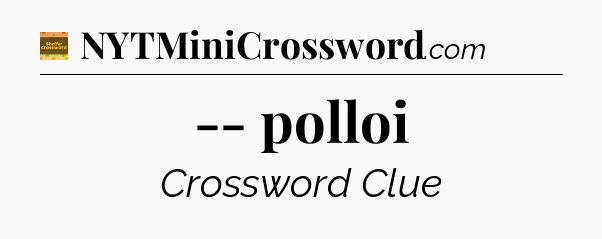 -- polloi - Eugene Sheffer Crossword
