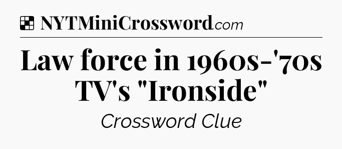 Solution: Law force in 1960s-'70s TV's 