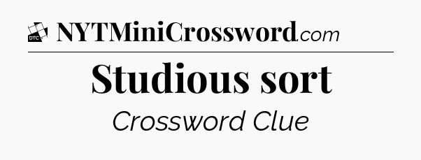 Studious sort - Daily Themed Classic Crossword