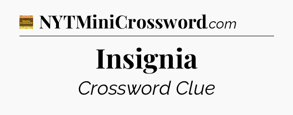 Insignia crossword clue Eugene Sheffer