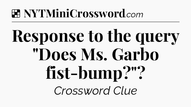Solution: Response to the query 