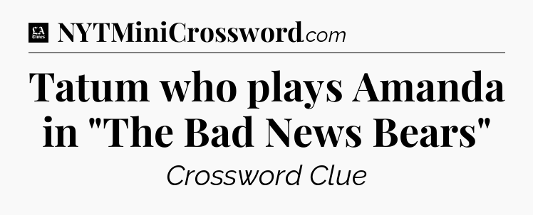 Tatum who plays Amanda in 