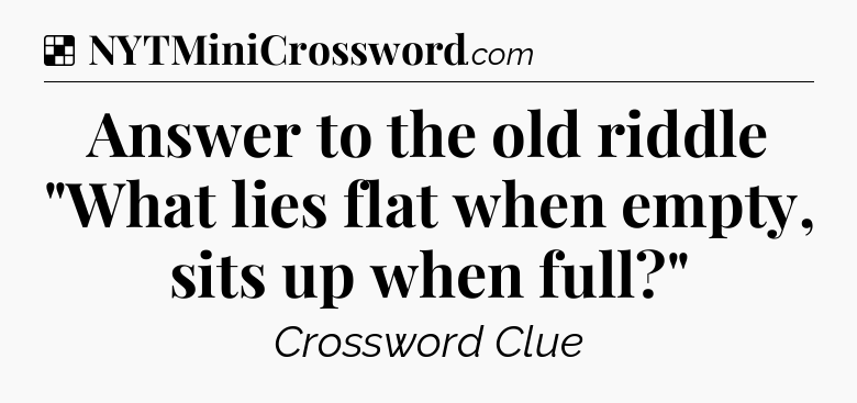 Solution: Answer to the old riddle 