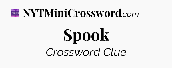 Spook - Thomas Joseph Crossword