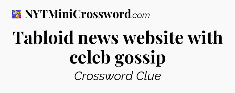 Tabloid news website with celeb gossip Codycross