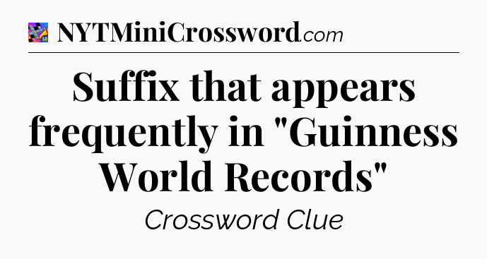 Suffix that appears frequently in 