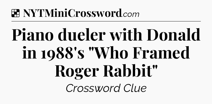 Solution: Piano dueler with Donald in 1988's 