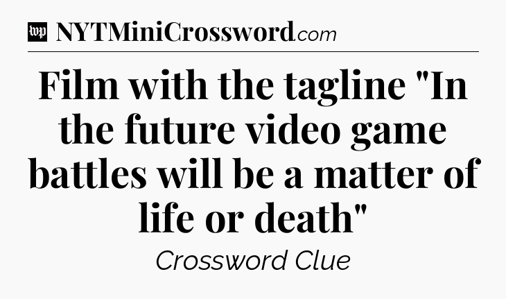 Film with the tagline 