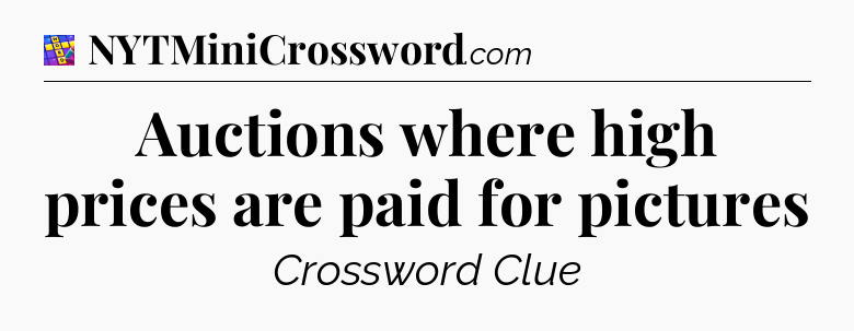 Auctions where high prices are paid for pictures Codycross