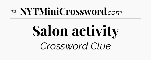 Salon activity - WSJ Crossword