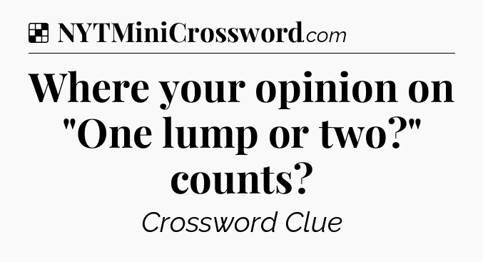 Solution: Where your opinion on 