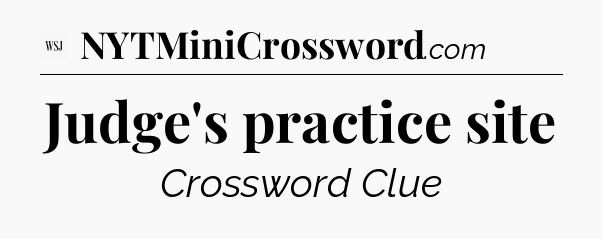 Judge's practice site - WSJ Crossword