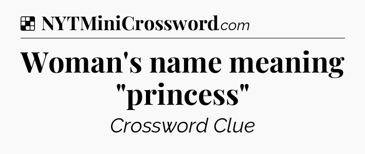Solution: Woman's name meaning 