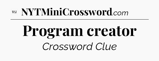 Program creator - WSJ Crossword