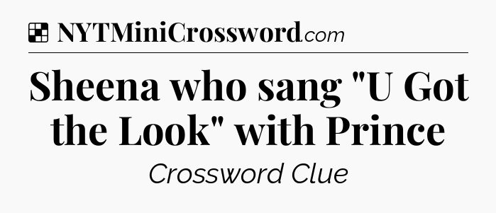 Solution: Sheena who sang 