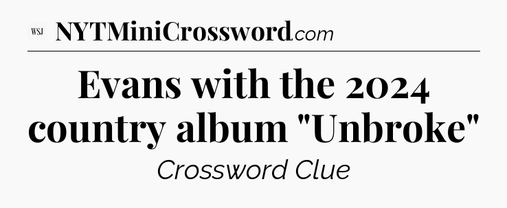 Evans with the 2024 country album 